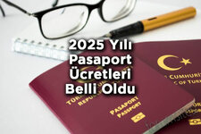 2025-yili-pasaport-ucretleri-belli-oldu-2025-yili-guncel-pasaport-harc-ve-defter-bedelleri.jpg