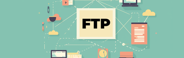 FTP Nedir? FTP Sunucusu Ne İşe Yarar?