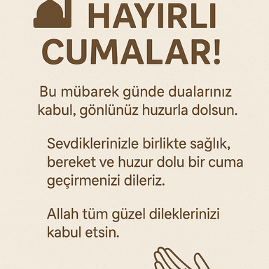 🌙 Hayırlı Cumalar!