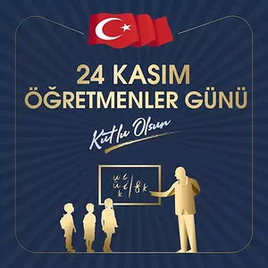 24 Kasım Öğretmenler Günü