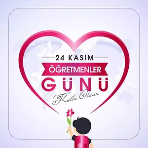 24 Kasım Öğretmenler Günü