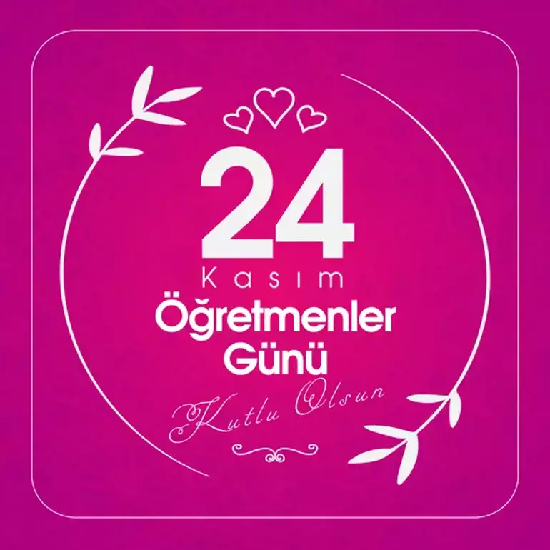 24 Kasım Öğretmenler Günü