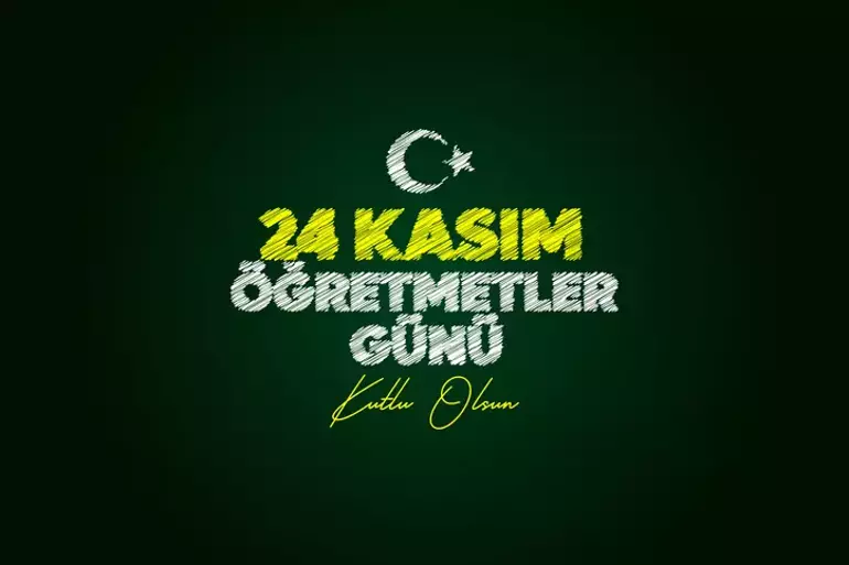 24 Kasım Öğretmenler Günü